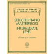 Selected Piano Masterpieces – Intermediate Level (Klavieres)