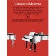 Classics To Moderns 1 (Klavieres)